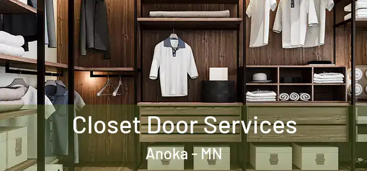  Closet Door Services Anoka - MN