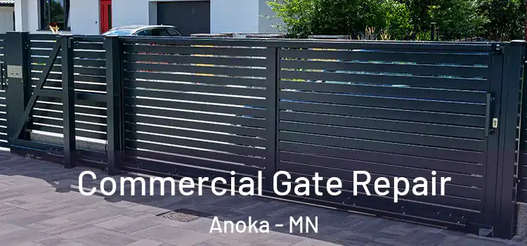  Commercial Gate Repair Anoka - MN