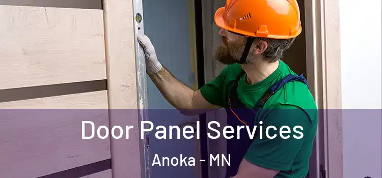  Door Panel Services Anoka - MN