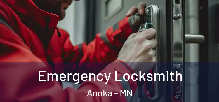  Emergency Locksmith Anoka - MN