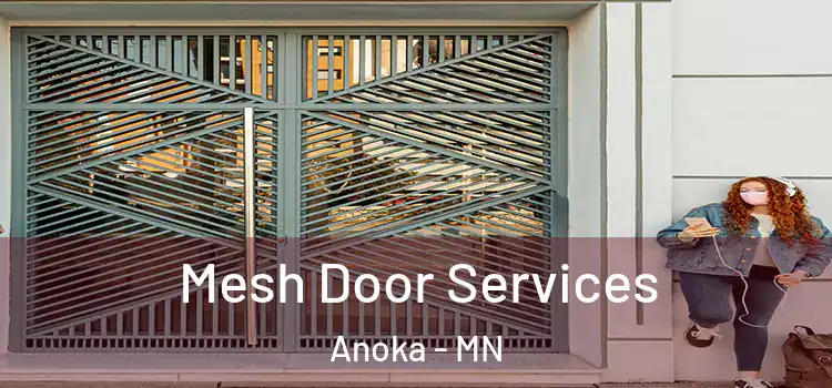  Mesh Door Services Anoka - MN