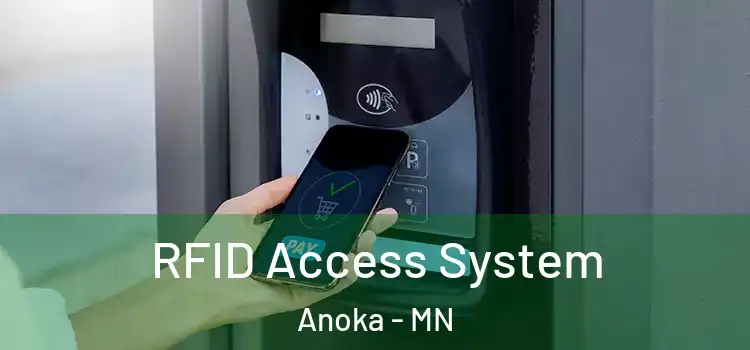  RFID Access System Anoka - MN
