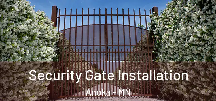  Security Gate Installation Anoka - MN