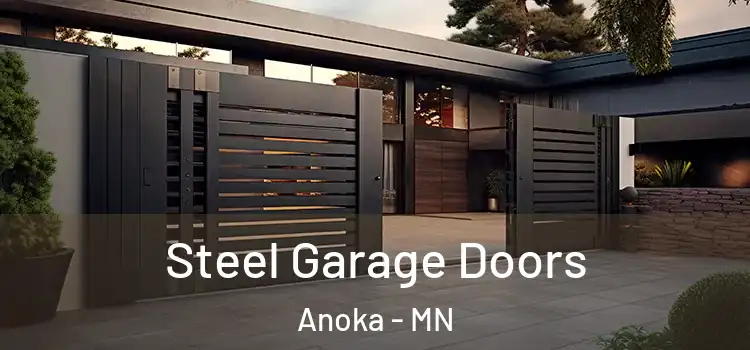  Steel Garage Doors Anoka - MN