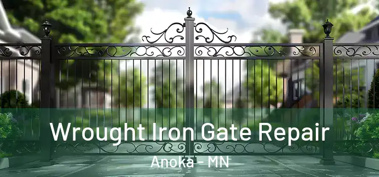  Wrought Iron Gate Repair Anoka - MN